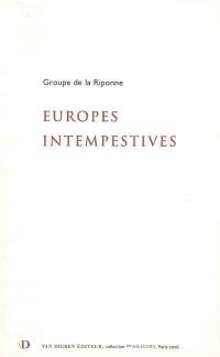 Europes intempestives