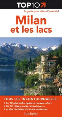 Milan et les lacs