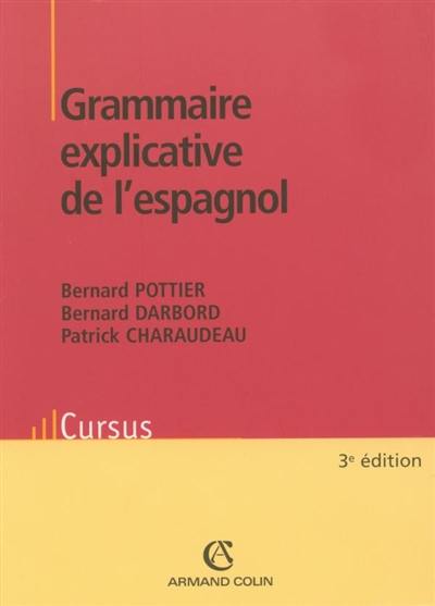 Grammaire explicative de l'espagnol