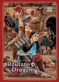 Gloutons & dragons. Vol. 6