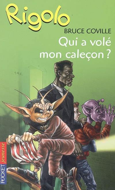 Un extraterrestre dans ma classe. Vol. 11. Qui a volé mon caleçon ?