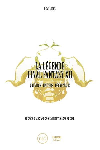 La légende Final Fantasy XII : création, univers, décryptage