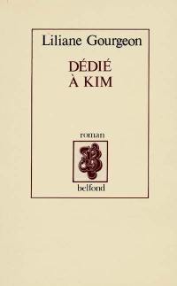 Dédié à Kim