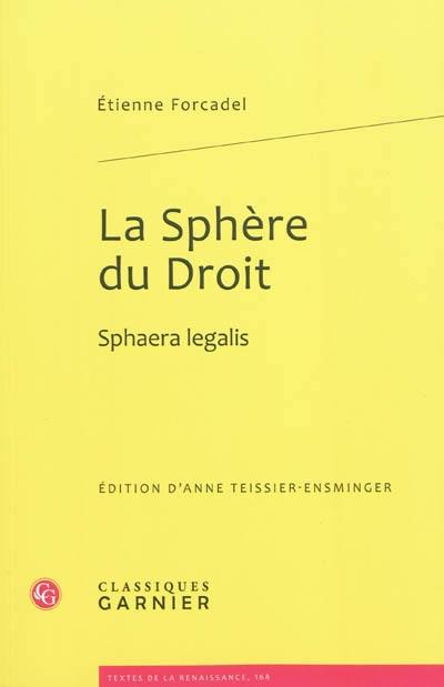 La sphère du droit. Sphaera legalis