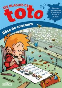 Les blagues de Toto. Vol. 12. Bête de concours