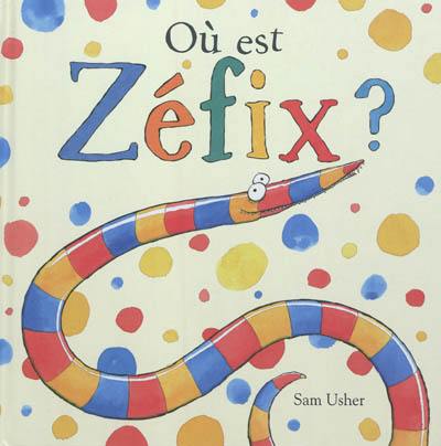 Où est Zéfix ?