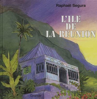 L'île de la Réunion