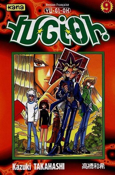 Yu-Gi-Oh !. Vol. 9