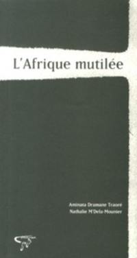 L'Afrique mutilée