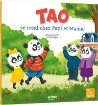 Tao se rend chez papi et mamie