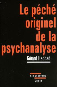 Le pêché originel de la psychanalyse : Lacan et la question juive