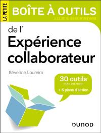 La petite boîte à outils de l'expérience collaborateurs