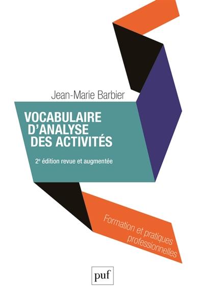 Vocabulaire d'analyse des activités : penser les conceptualisations ordinaires