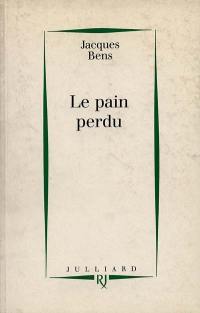 Le pain perdu