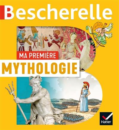 Ma première mythologie