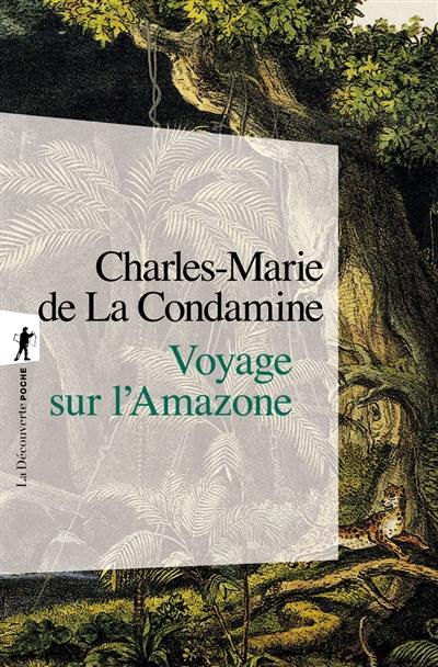 Voyage sur l'Amazone