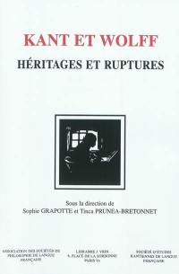 Kant et Wolff : héritages et ruptures