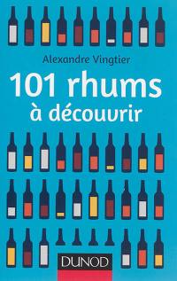 101 rhums à découvrir