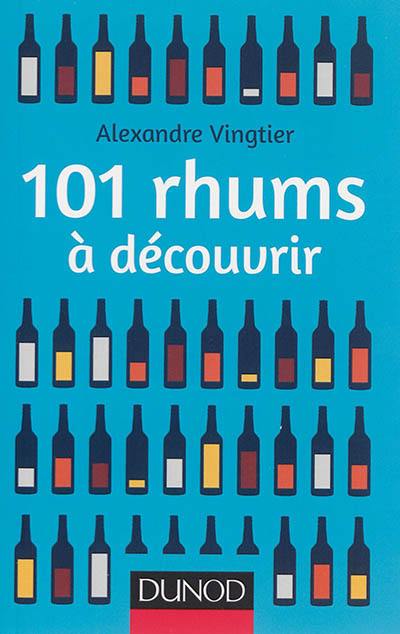 101 rhums à découvrir