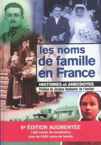 Les noms de famille en France : histoires et anecdotes