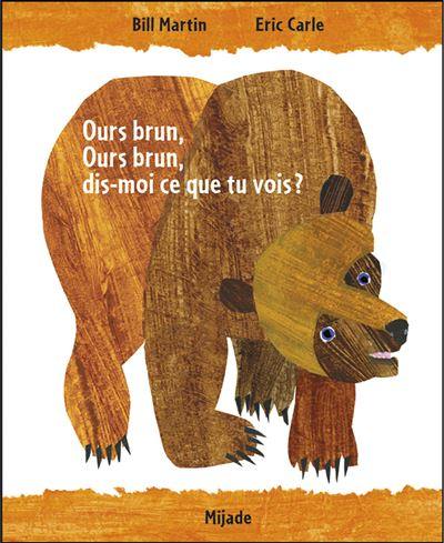 Ours brun, ours brun, dis-moi ce que tu vois ?