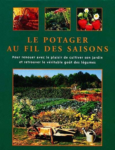 Le potager au fil des saisons