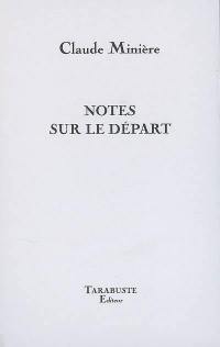 Notes sur le départ