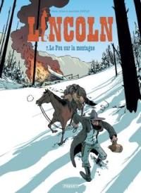 Lincoln. Vol. 7. Le fou sur la montagne