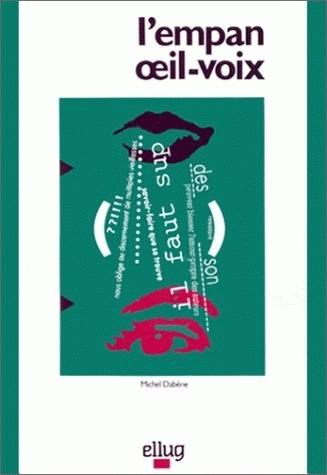 L'Empan oeil-voix : contribution à l'analyse du savoir-lire