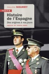 Histoire de l’Espagne : des origines à nos jours