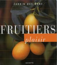 Fruitiers plaisir