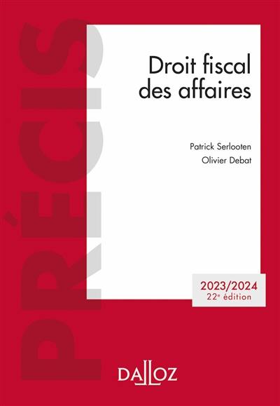 Droit fiscal des affaires : 2023-2024