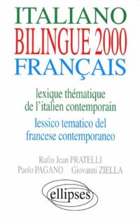 Bilingue 2000 : lexique thématique de l'italien contemporain = lessico tematico del francese contemporaneo