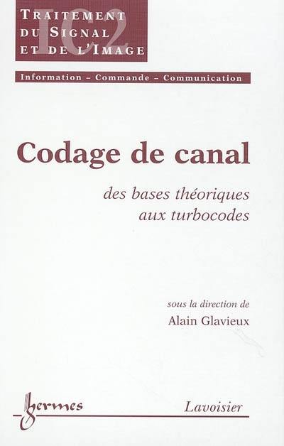 Codage de canal : des bases théoriques aux turbocodes