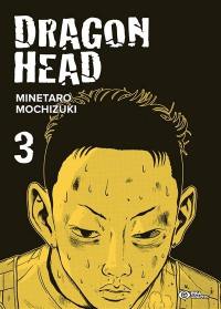 Dragon head. Vol. 3