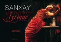 Sanxay, une aventure lyrique