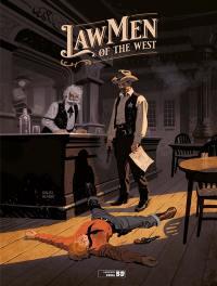 Lawmen of the West : histoire complète