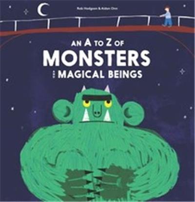 An A-Z of Monsters and Magical Beings