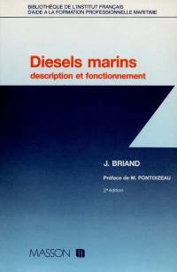 Diesels marins : description et fonctionnement