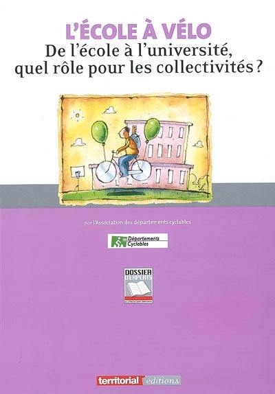 L'école à vélo : de l'école à l'université, quel rôle pour les collectivités ?