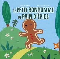 Le petit bonhomme de pain d'épice