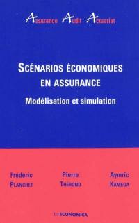 Scénarios économiques en assurance : modélisation et simulation