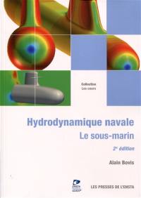 Hydrodynamique navale : le sous-marin