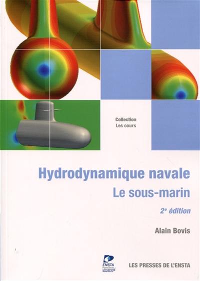 Hydrodynamique navale : le sous-marin