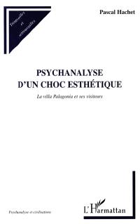 Psychanalyse d'un choc esthétique : la villa Palagonia et ses visiteurs