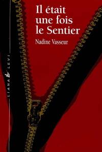 Il était une fois le Sentier