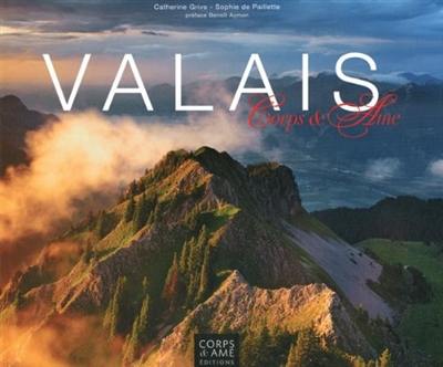 Valais, corps & âme