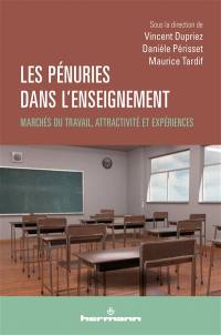 Les pénuries dans l'enseignement : marchés du travail, attractivité et expériences