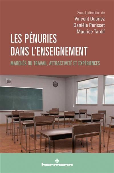 Les pénuries dans l'enseignement : marchés du travail, attractivité et expériences