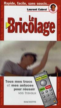 Le bricolage